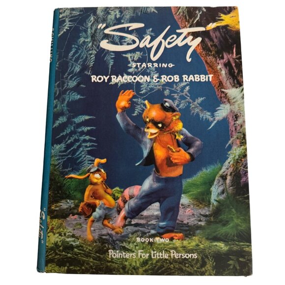 Safety Starring Roy Raccoon Rob Rabbit Book Two Pointers For Little Persons 1943 - Picture 1 of 16